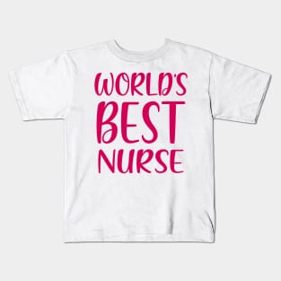 World's Best Nurse Kids T-Shirt